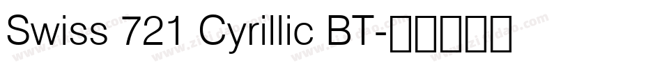Swiss 721 Cyrillic BT字体转换